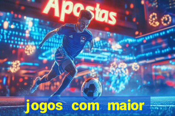 jogos com maior probabilidade de ganhar